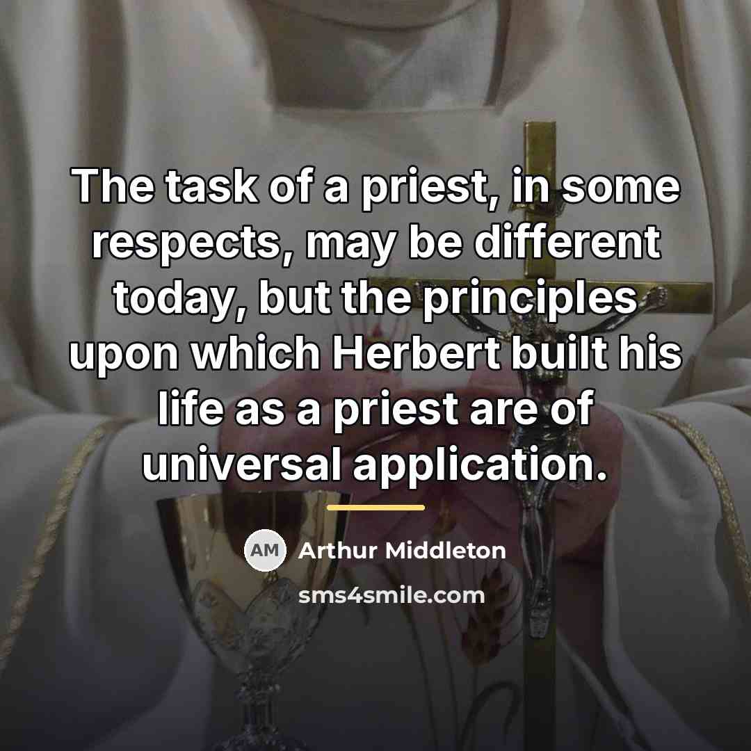 “The task of a priest, in some respects, may be…” quote by Arthur Middleton