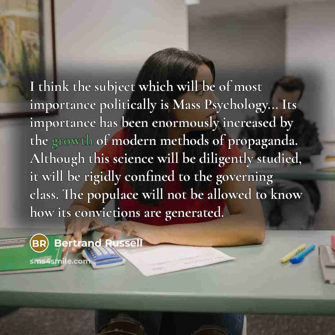 “I think the subject which will be of most importance…” quote by Bertrand Russell