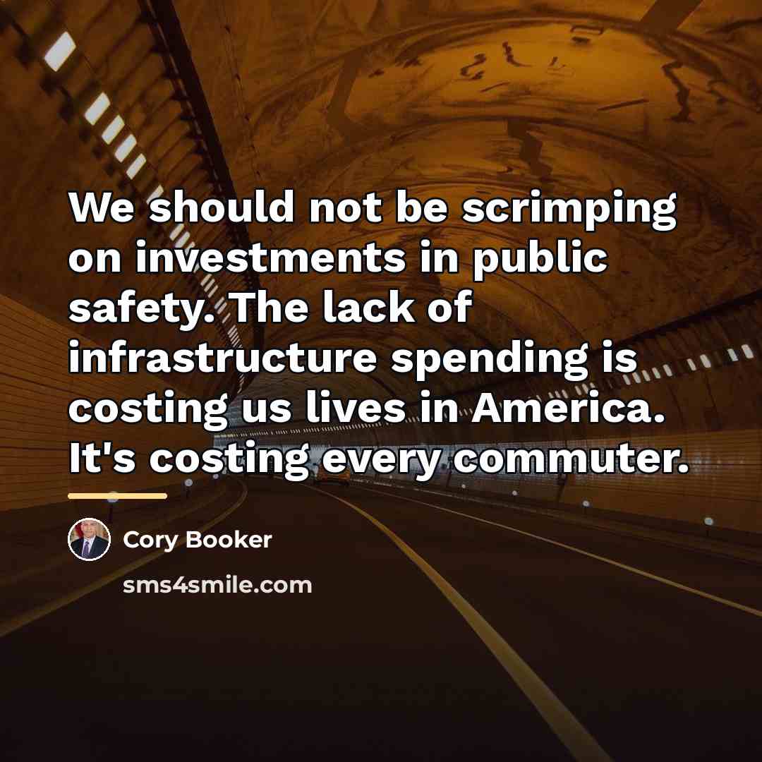 “We should not be scrimping on investments in public safety.…” quote by Cory Booker