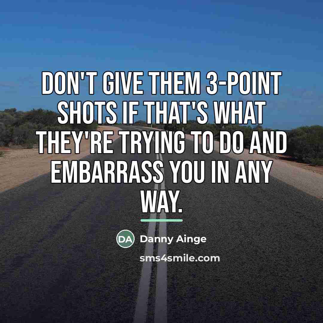 “Don't give them 3-point shots if that's what they're trying…” quote by Danny Ainge