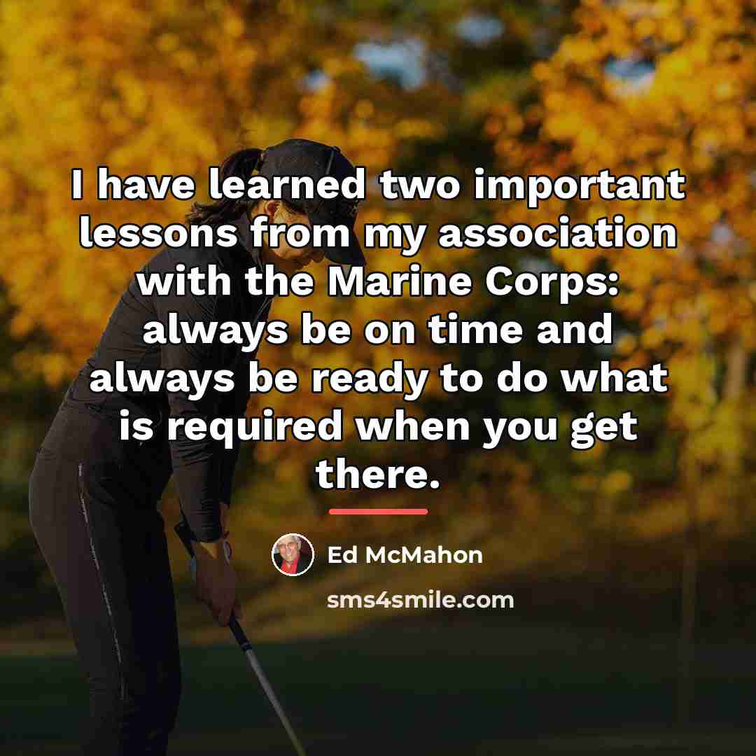 “I have learned two important lessons from my association with…” quote by Ed McMahon