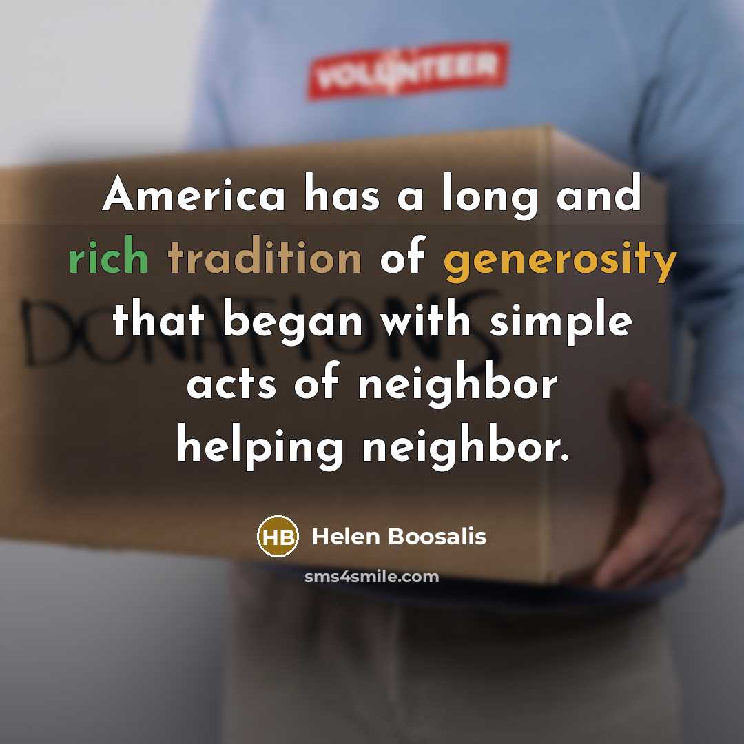 “America has a long and rich tradition of generosity that…” quote by Helen Boosalis
