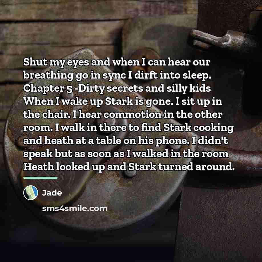 “Shut my eyes and when I can hear our breathing…” quote by Jade