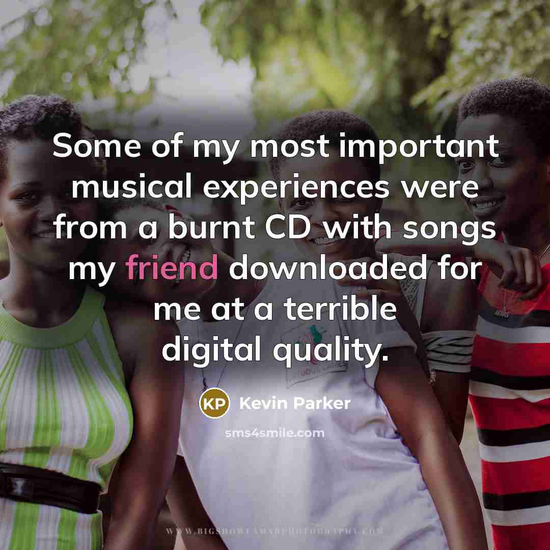 “Some of my most important musical experiences were from a…” quote by Kevin Parker