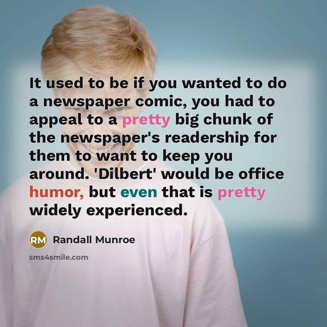 “It used to be if you wanted to do a…” quote by Randall Munroe