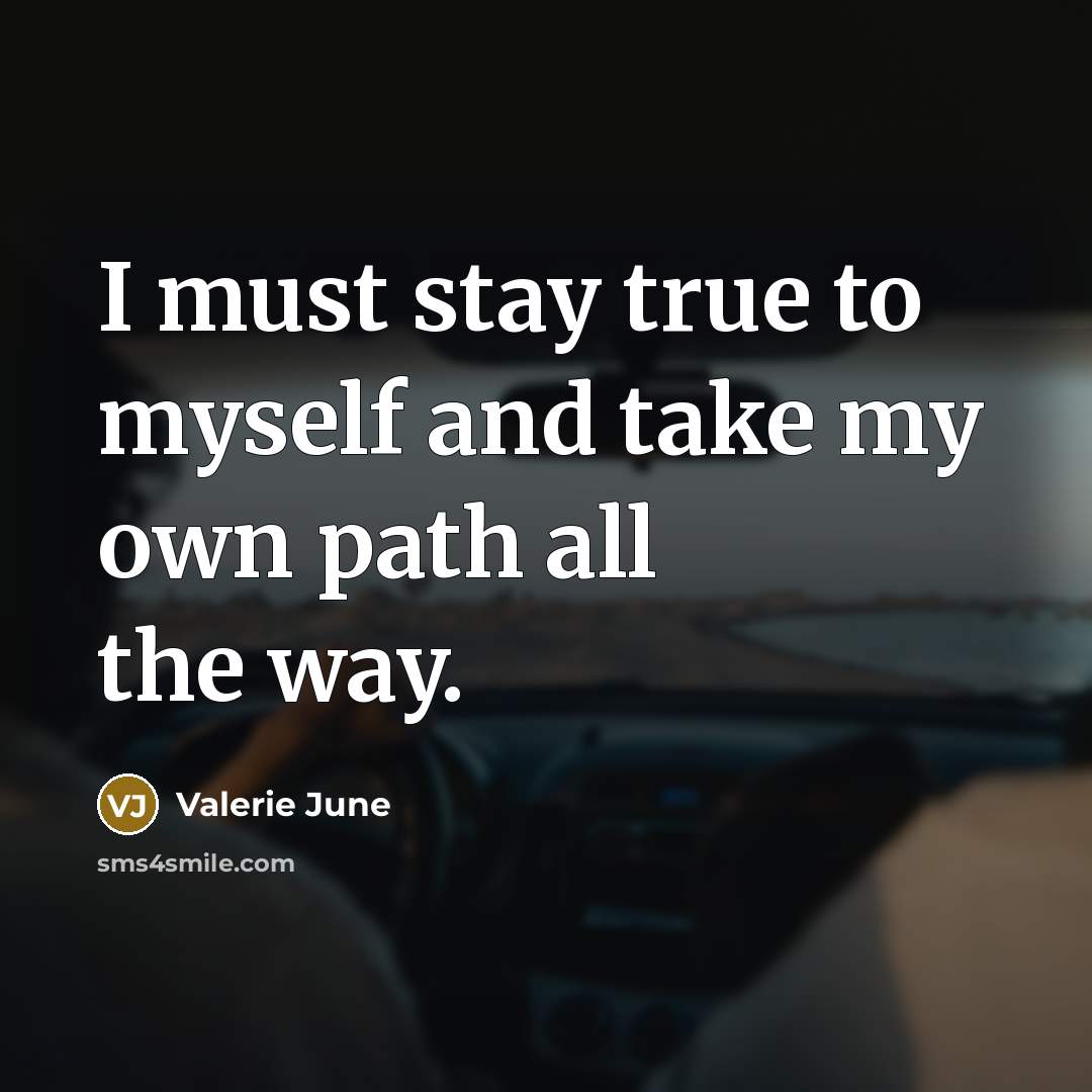 “I must stay true to myself and take my own…” quote by Valerie June