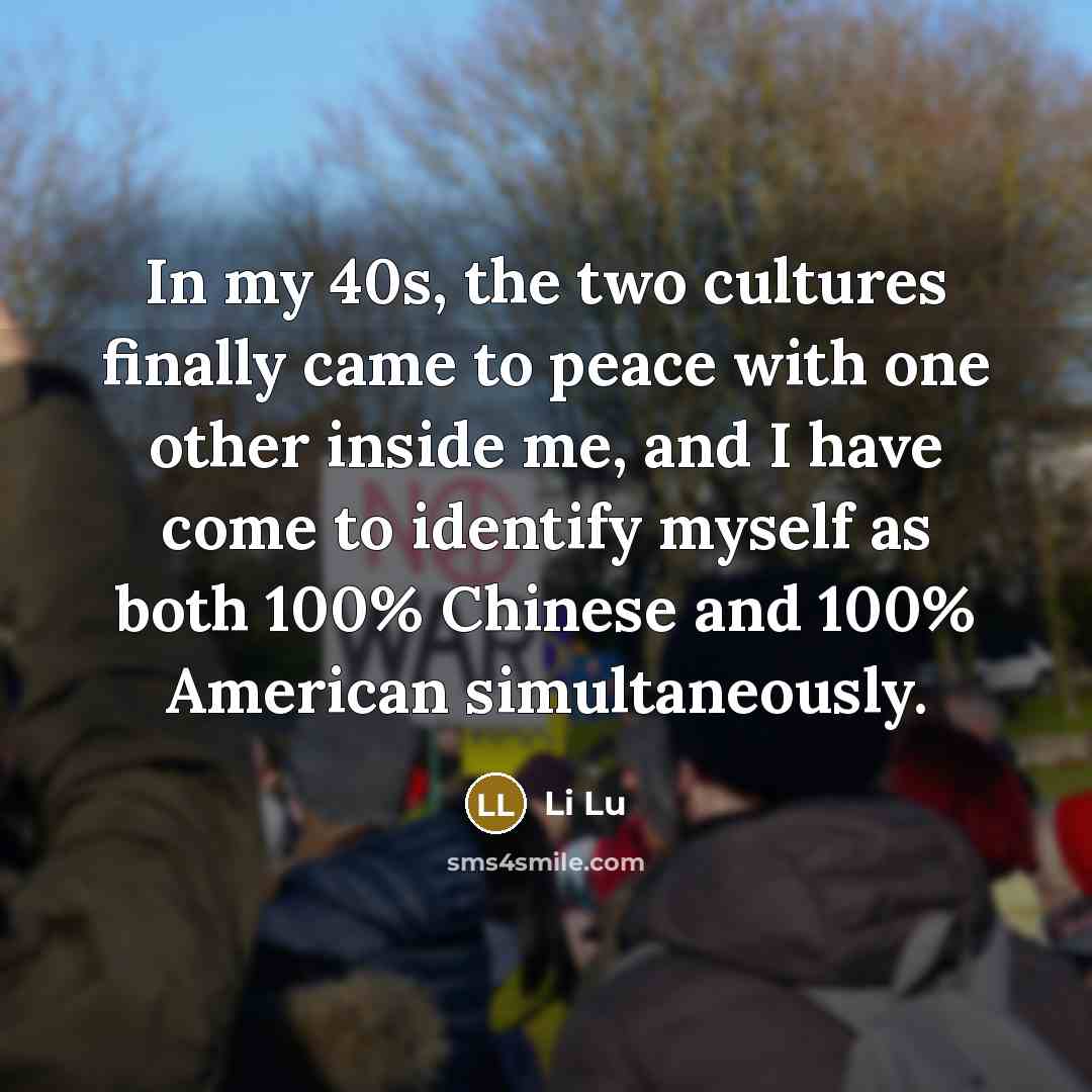 “In my 40s, the two cultures finally came to peace…” quote by Li Lu
