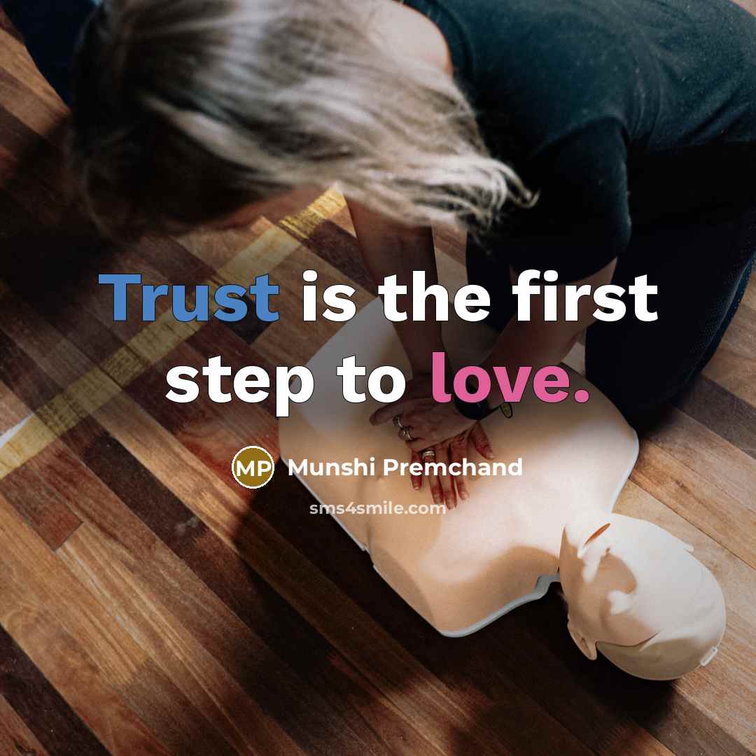 “Trust is the first step to love.…” quote by Munshi Premchand