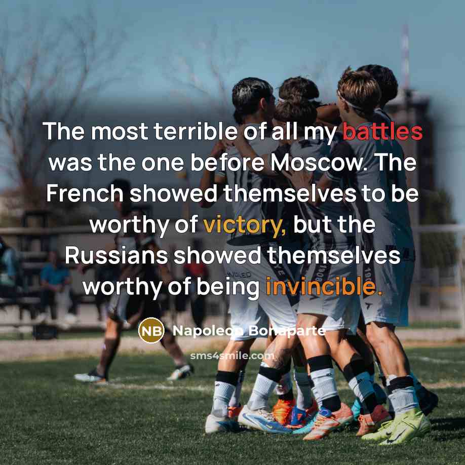 “The most terrible of all my battles was the one…” quote by Napoleon Bonaparte
