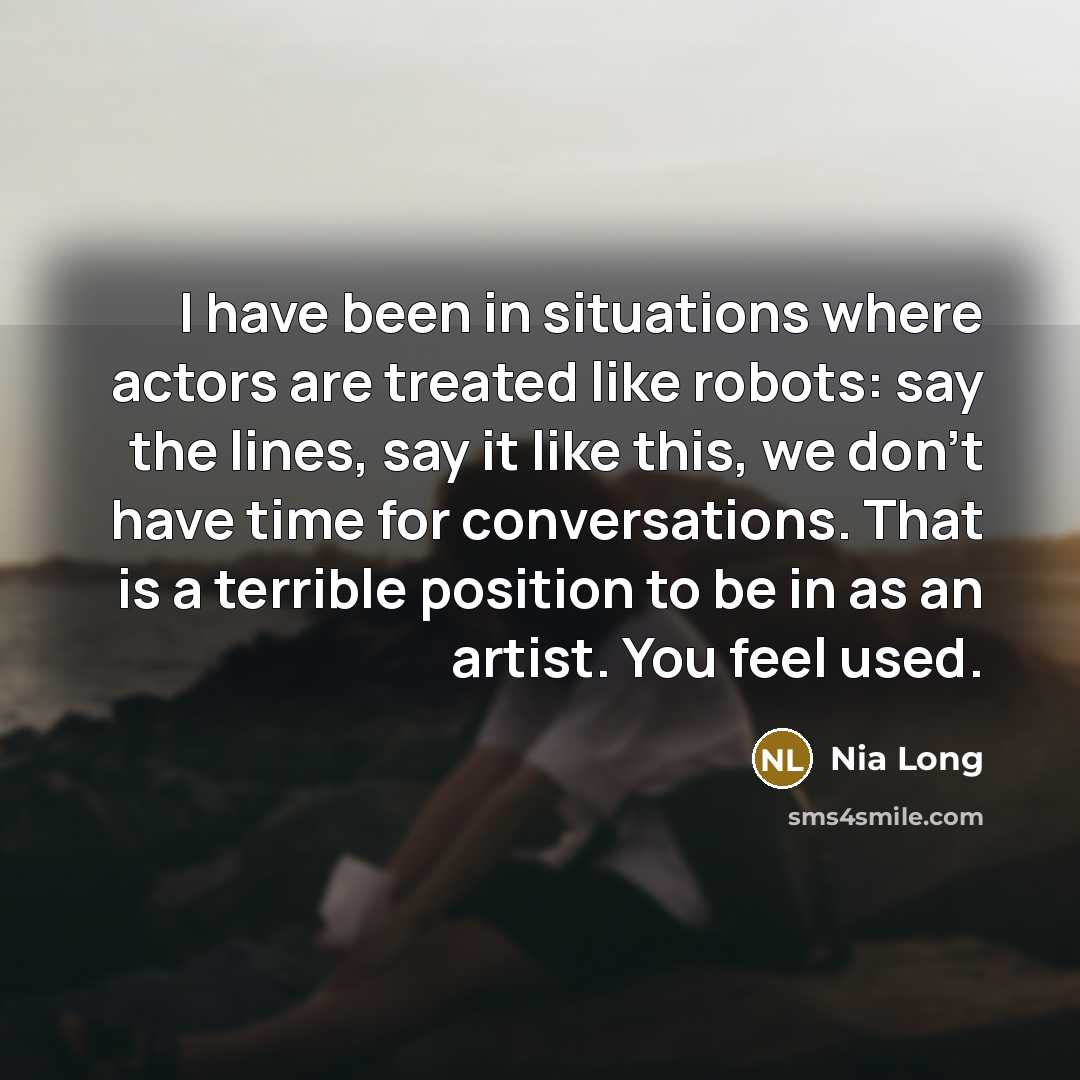 “I have been in situations where actors are treated like…” quote by Nia Long