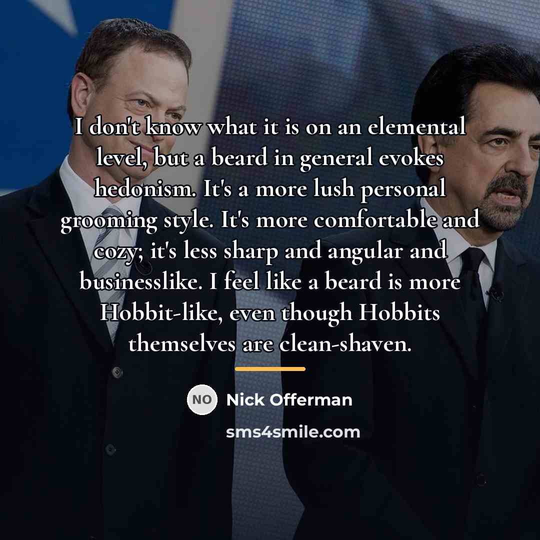 “I don't know what it is on an elemental level,…” quote by Nick Offerman