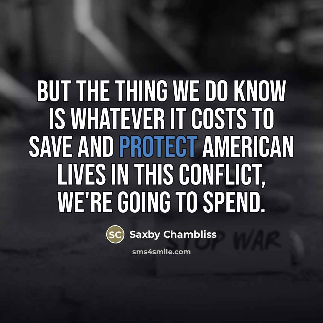 “But the thing we do know is whatever it costs…” quote by Saxby Chambliss