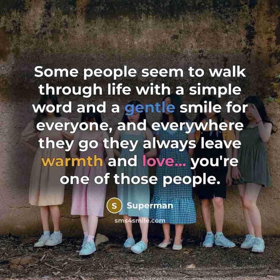 “Some people seem to walk through life with a simple…” quote by Superman