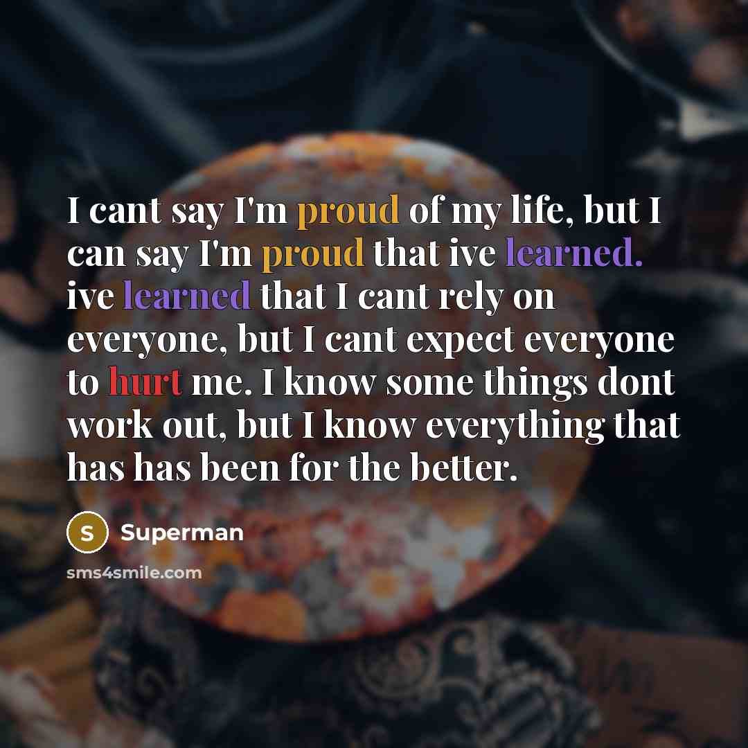 “I cant say I'm proud of my life, but I…” quote by Superman