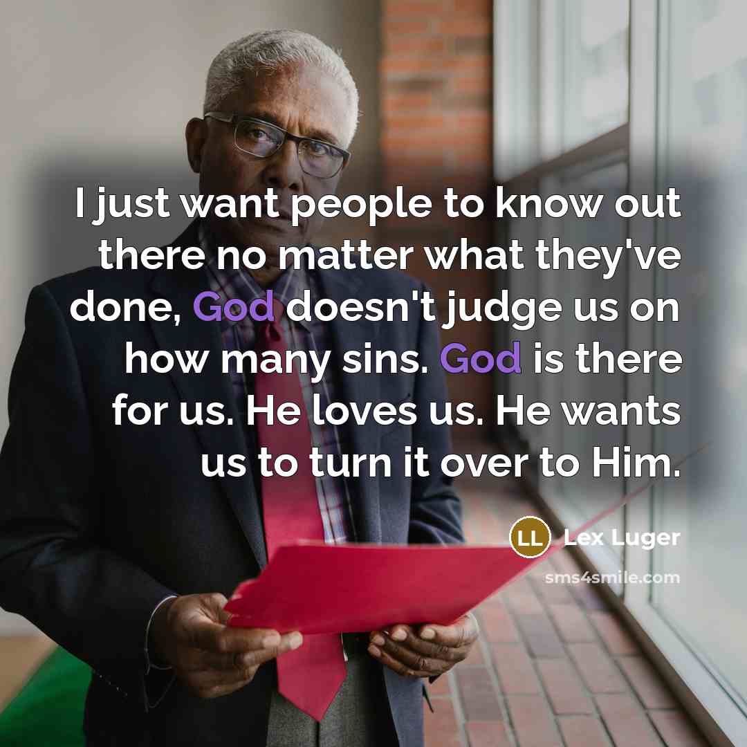 “I just want people to know out there no matter…” quote by Lex Luger