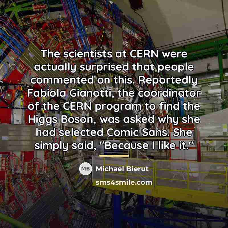 “The scientists at CERN were actually surprised that people commented…” quote by Michael Bierut