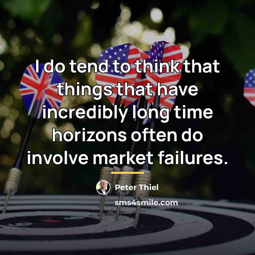 “I do tend to think that things that have incredibly…” quote by Peter Thiel