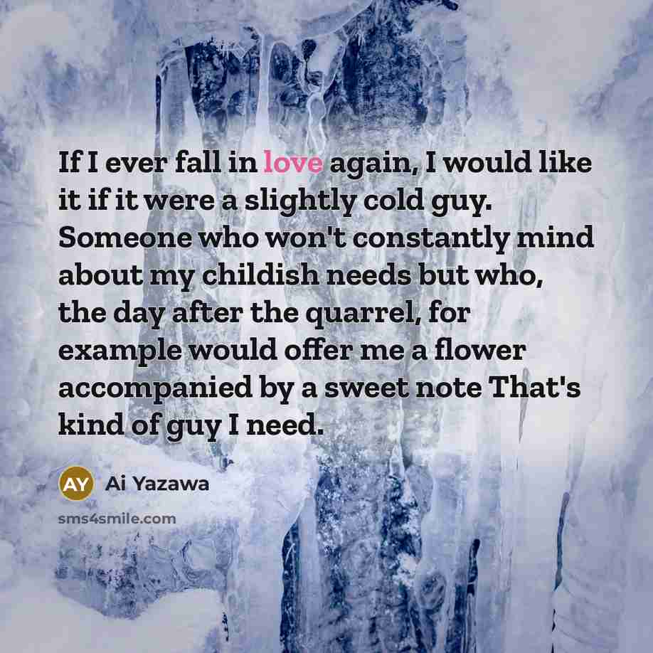 “If I ever fall in love again, I would like…” quote by Ai Yazawa