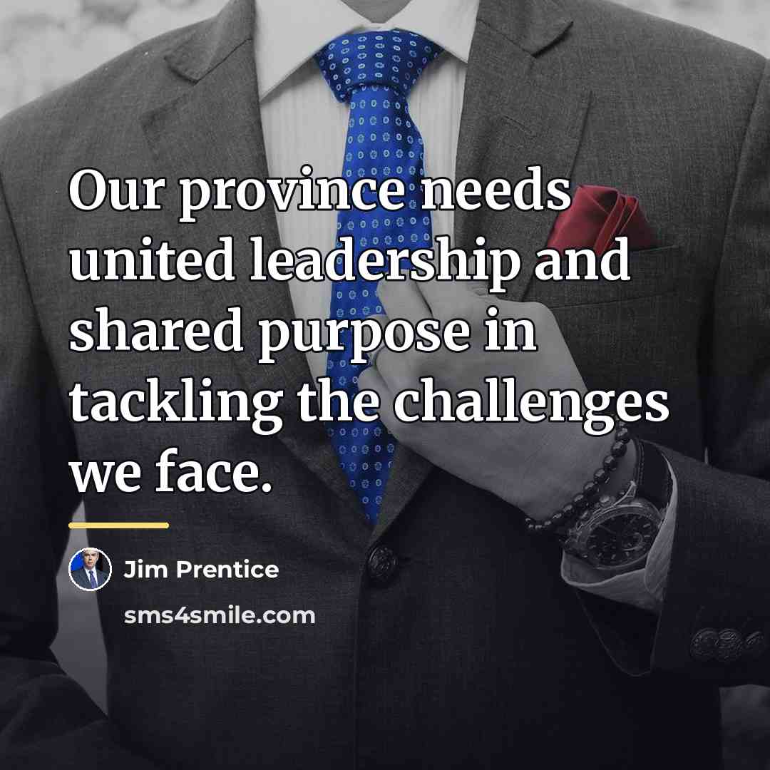 “Our province needs united leadership and shared purpose in tackling…” quote by Anonymous