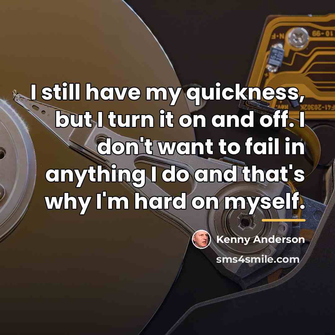 “I still have my quickness, but I turn it on…” quote by Kenny Anderson