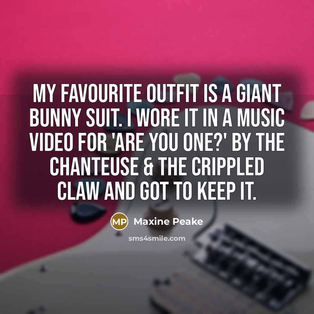 “My favourite outfit is a giant bunny suit. I wore…” quote by Maxine Peake