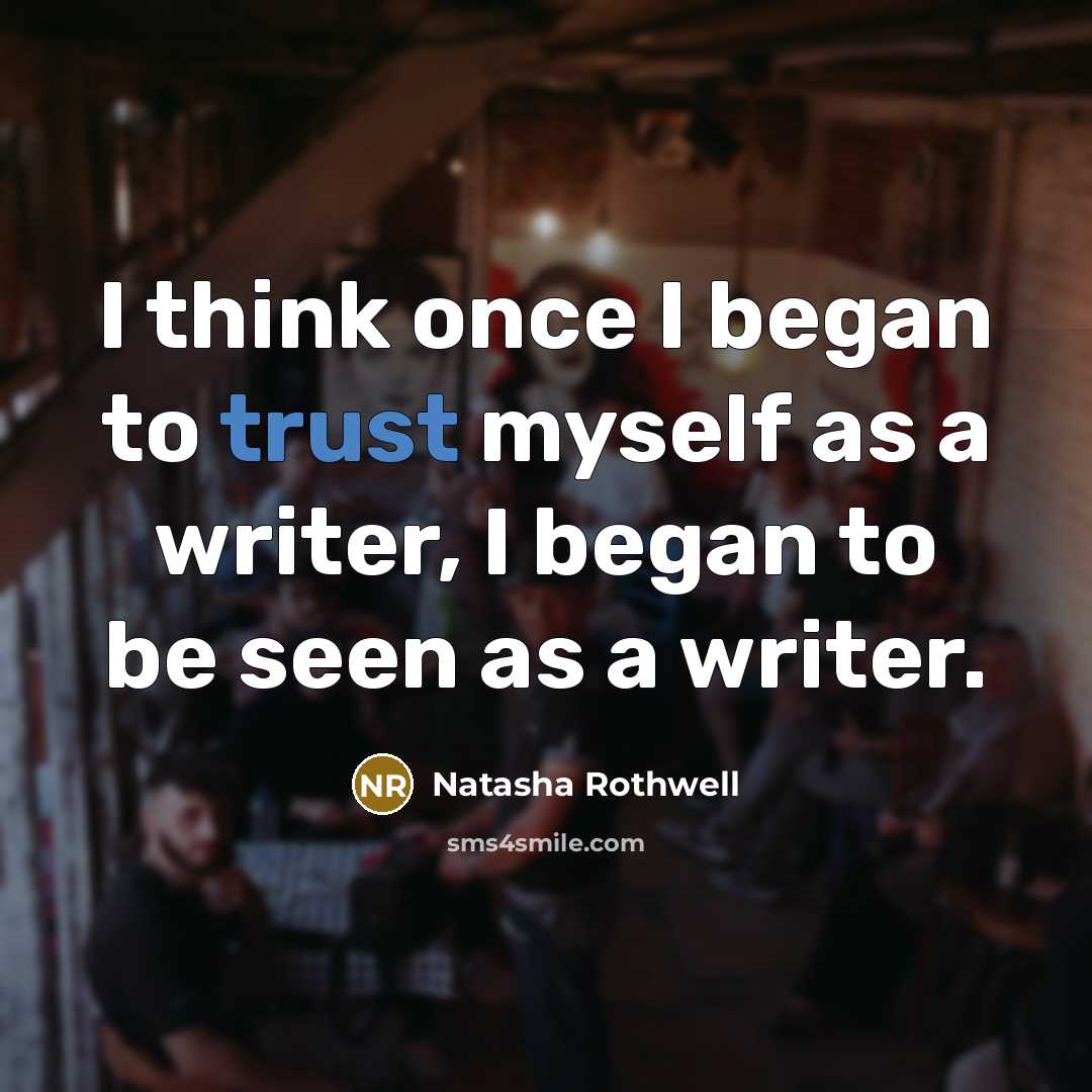 “I think once I began to trust myself as a…” quote by Natasha Rothwell