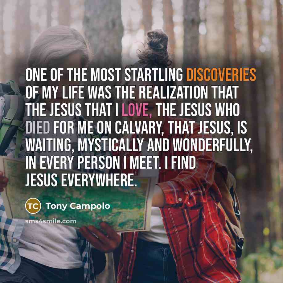 “One of the most startling discoveries of my life was…” quote by Tony Campolo