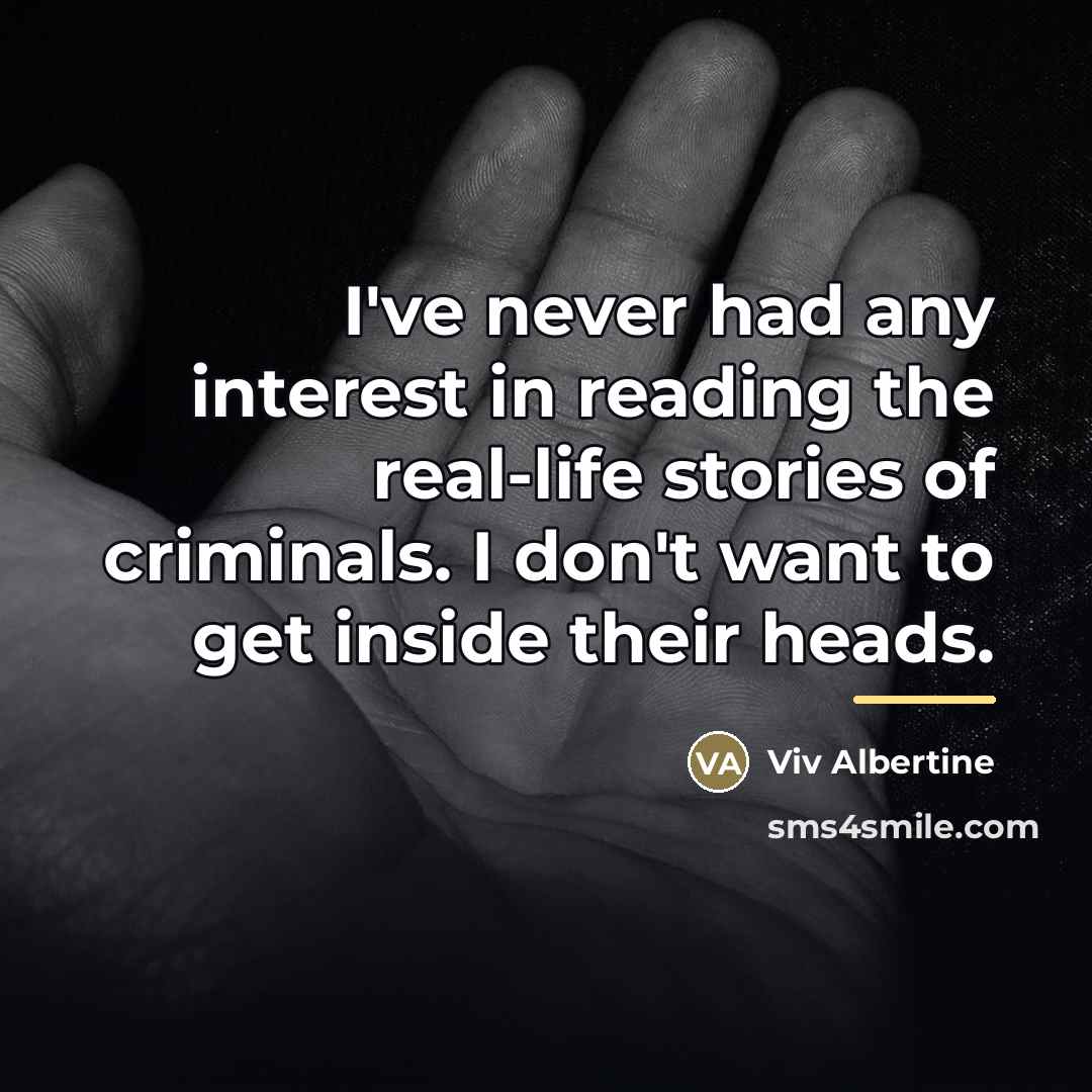 “I've never had any interest in reading the real-life stories…” quote by Viv Albertine