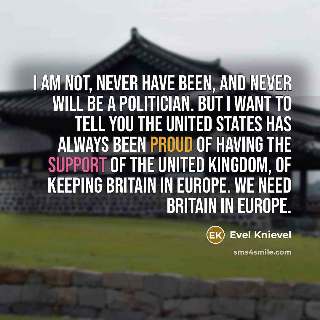 “I am not, never have been, and never will be…” quote by Evel Knievel