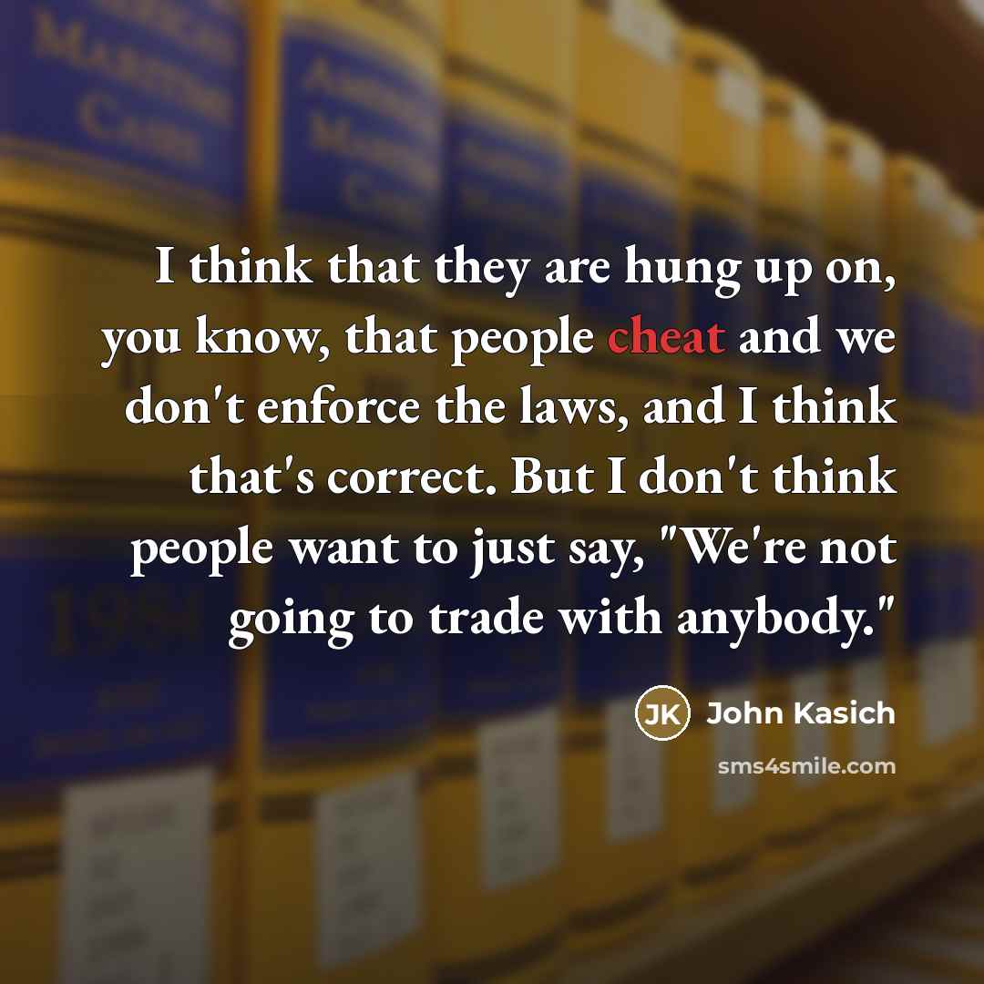 “I think that they are hung up on, you know,…” quote by John Kasich