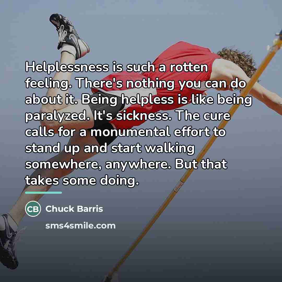 “Helplessness is such a rotten feeling. There's nothing you can…” quote by Chuck Barris