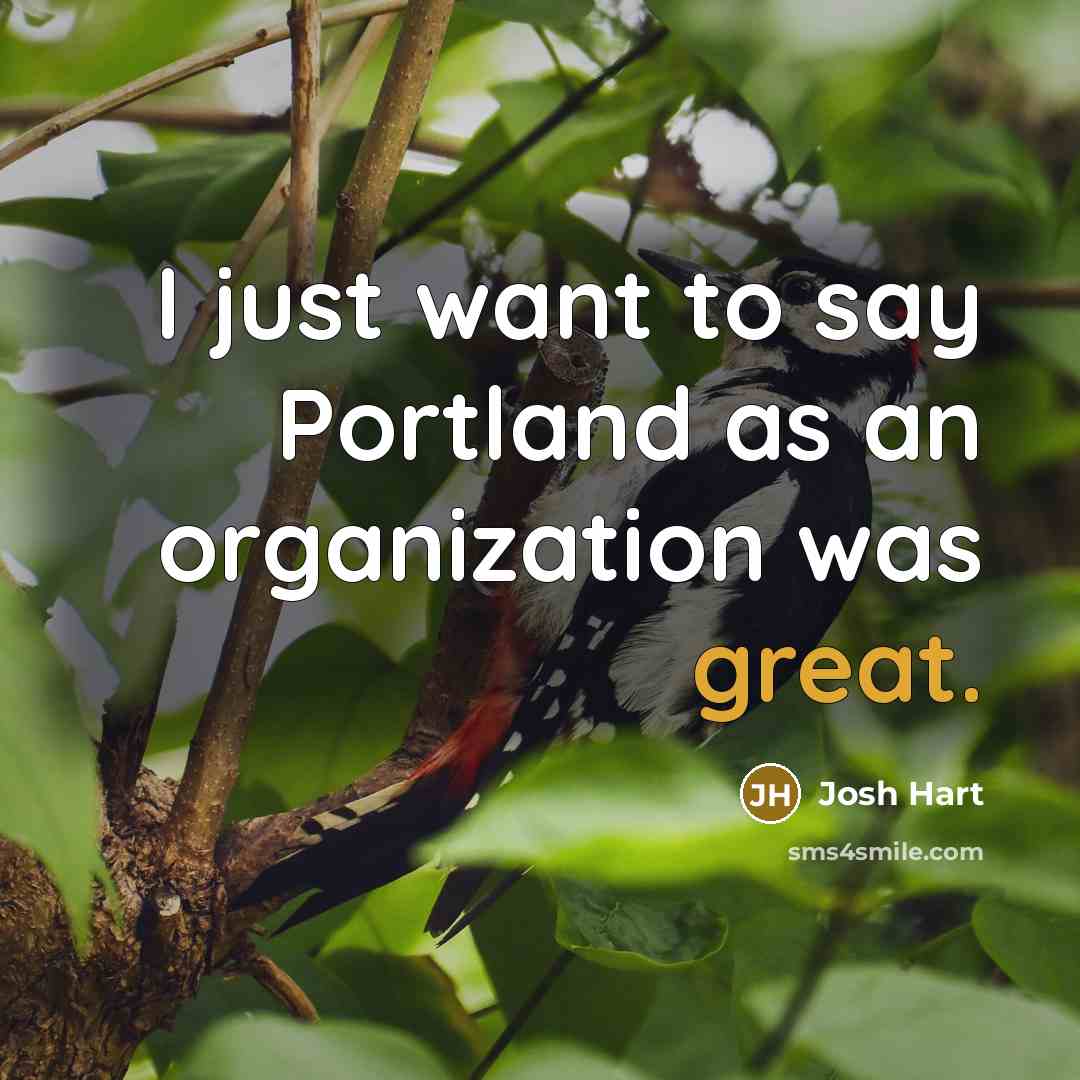 “I just want to say Portland as an organization was…” quote by Josh Hart