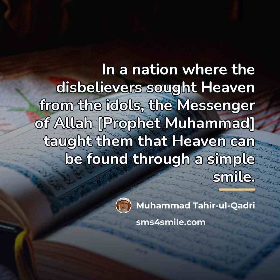 “In a nation where the disbelievers sought Heaven from the…” quote by Muhammad Tahir-ul-Qadri