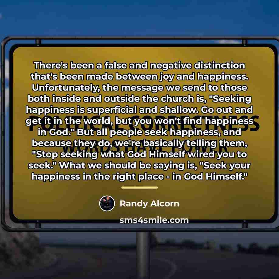 “There's been a false and negative distinction that's been made…” quote by Randy Alcorn