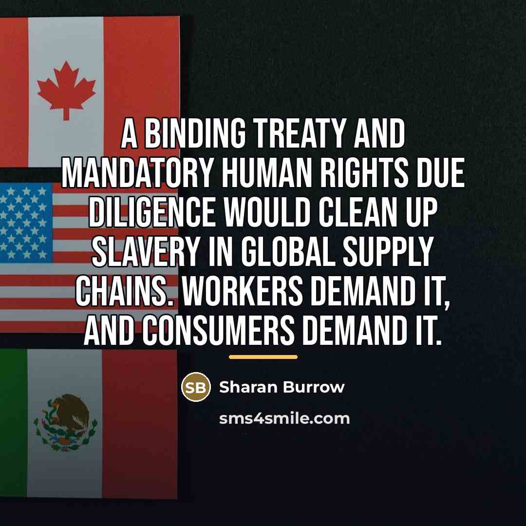 “A binding treaty and mandatory human rights due diligence would…” quote by Sharan Burrow