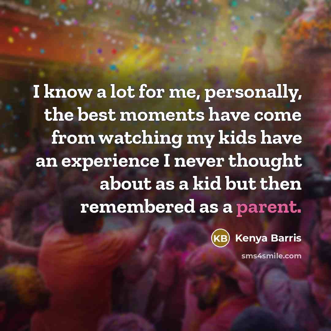 “I know a lot for me, personally, the best moments…” quote by Kenya Barris