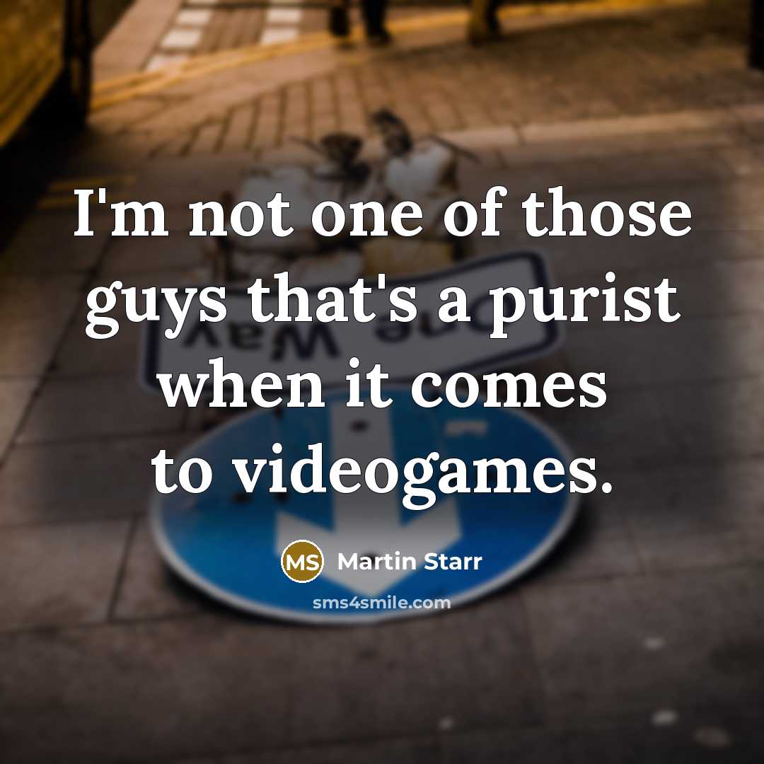 “I'm not one of those guys that's a purist when…” quote by Martin Starr