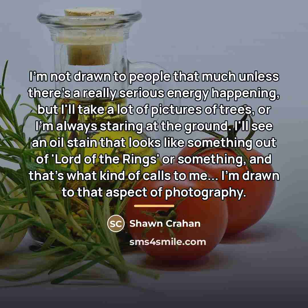 “I'm not drawn to people that much unless there's a…” quote by Shawn Crahan