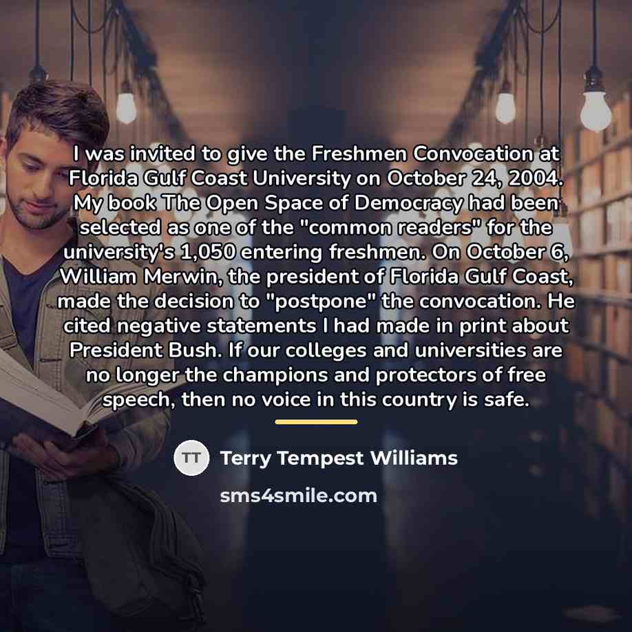 “I was invited to give the Freshmen Convocation at Florida…” quote by Terry Tempest Williams