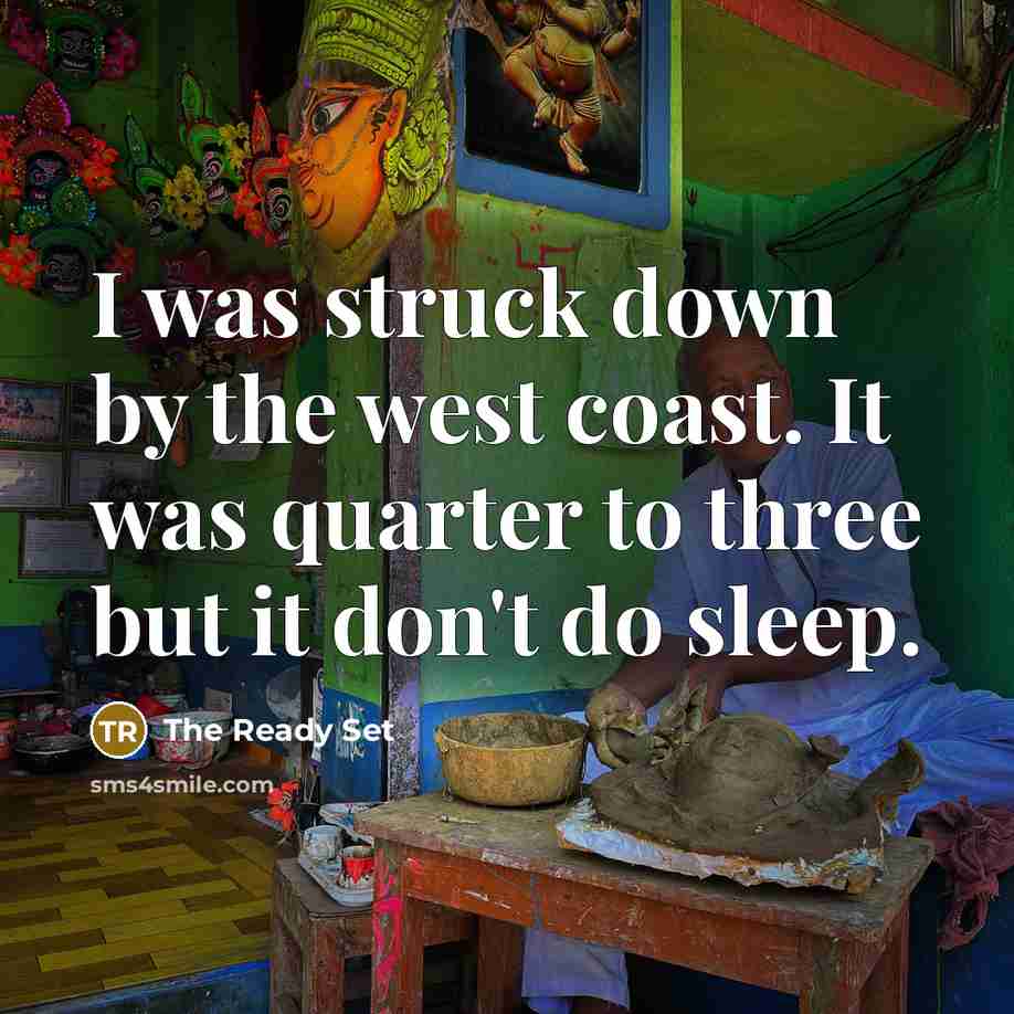 “I was struck down by the west coast. It was…” quote by The Ready Set