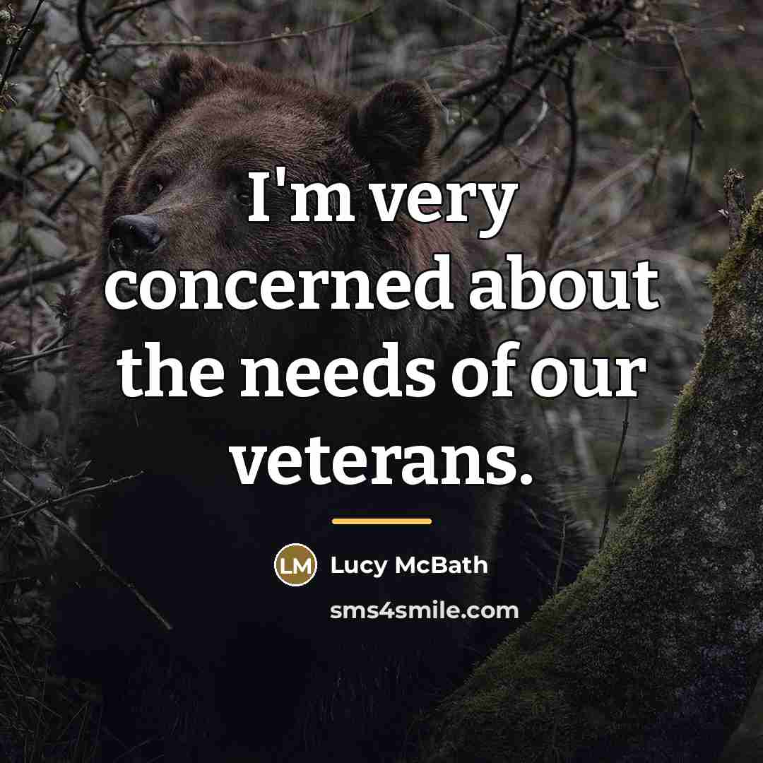 “I'm very concerned about the needs of our veterans.…” quote by Lucy McBath