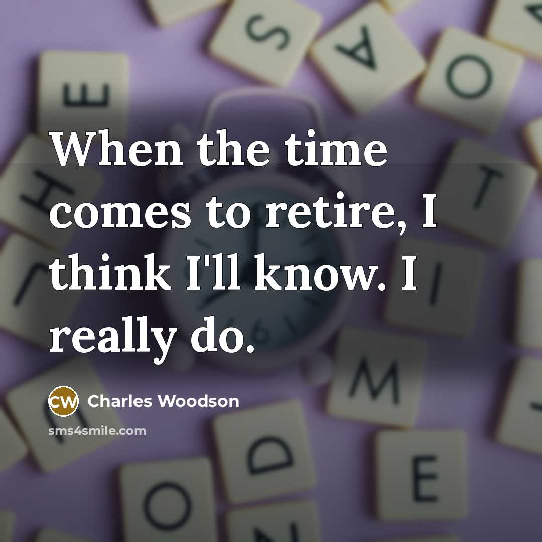 “When the time comes to retire, I think I'll know.…” quote by Charles Woodson