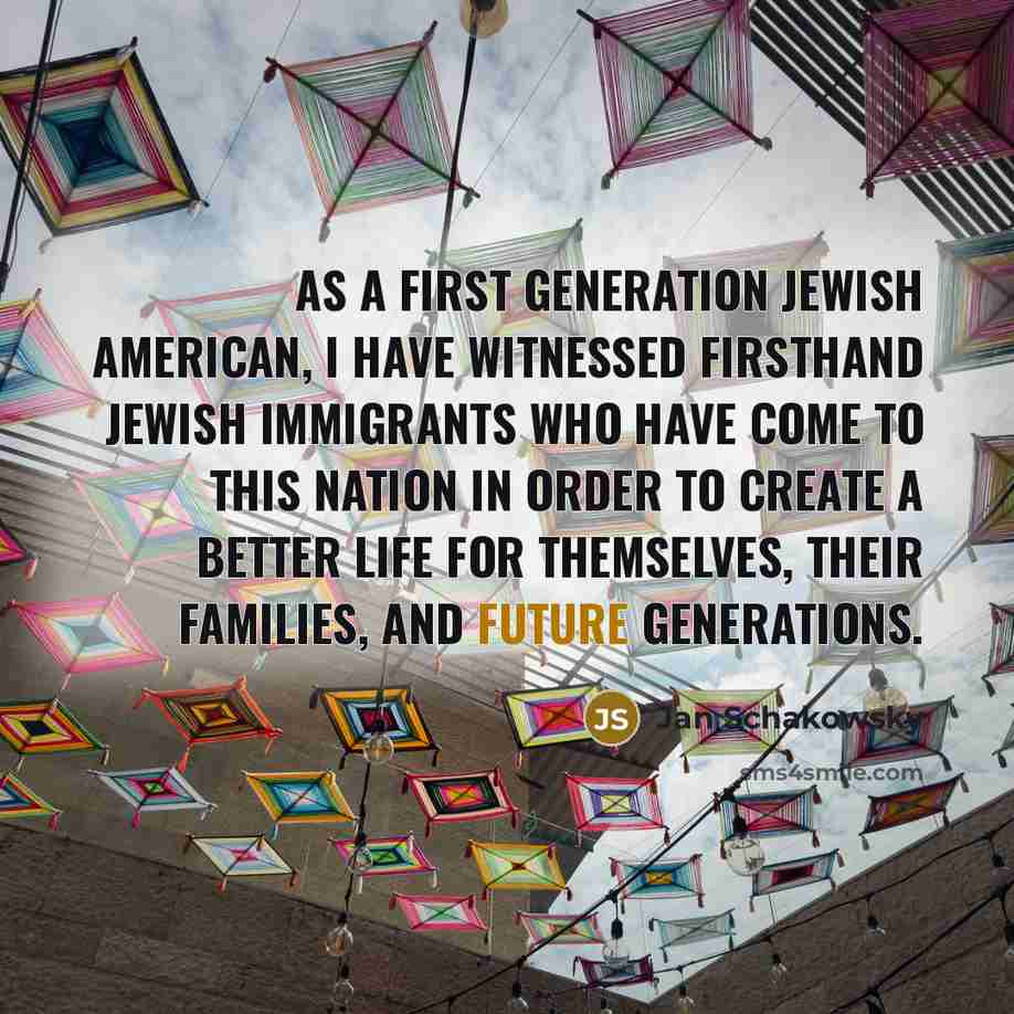 “As a first generation Jewish American, I have witnessed firsthand…” quote by Jan Schakowsky