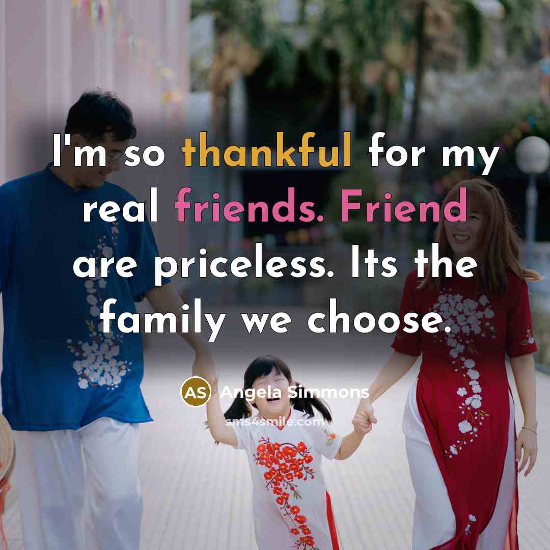 “I'm so thankful for my real friends. Friend are priceless.…” quote by Angela Simmons