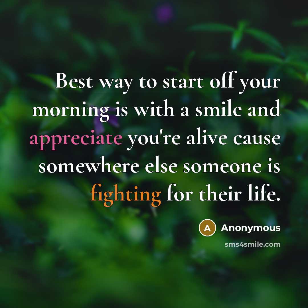 “Best way to start off your morning is with a…” quote by Anonymous