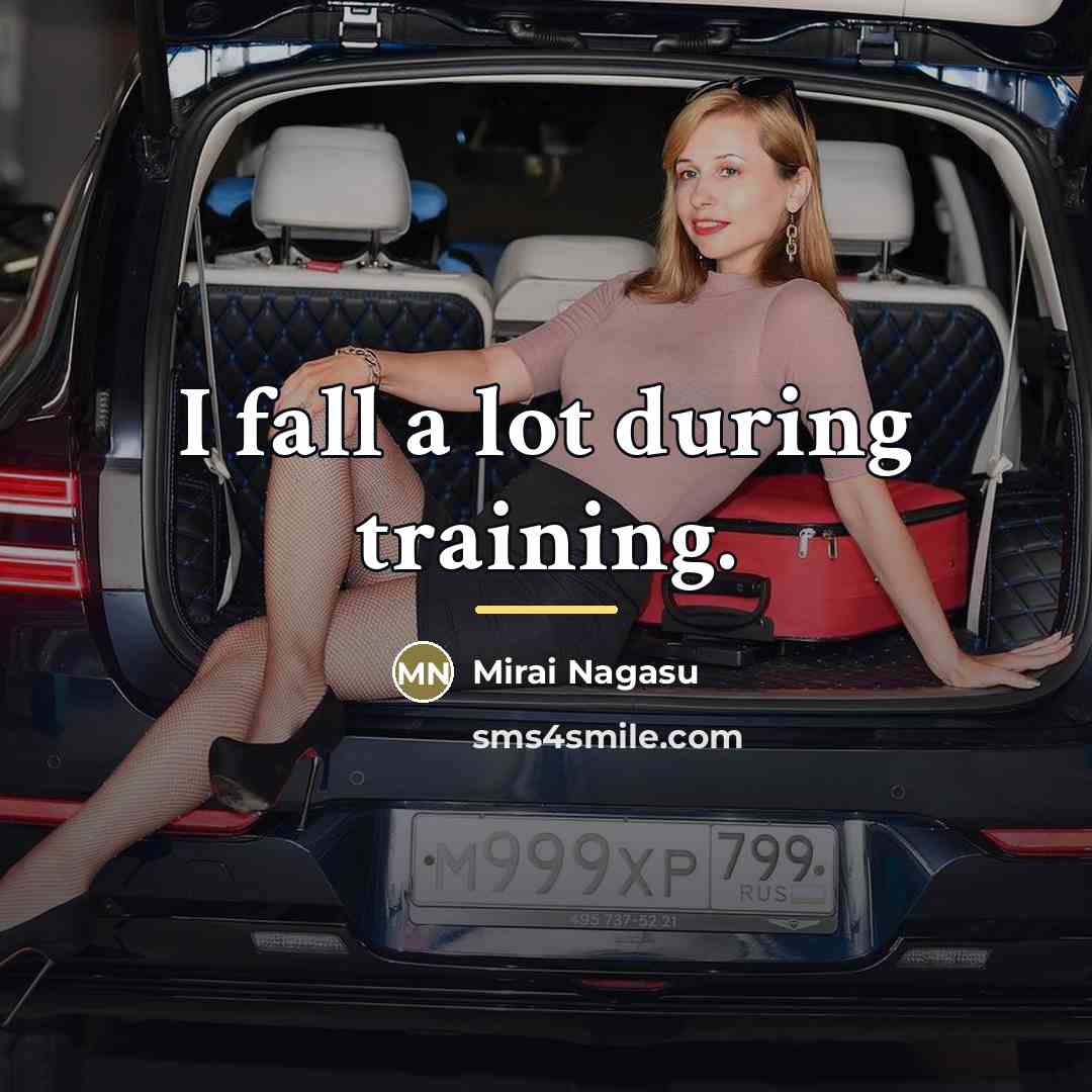 “I fall a lot during training.…” quote by Mirai Nagasu