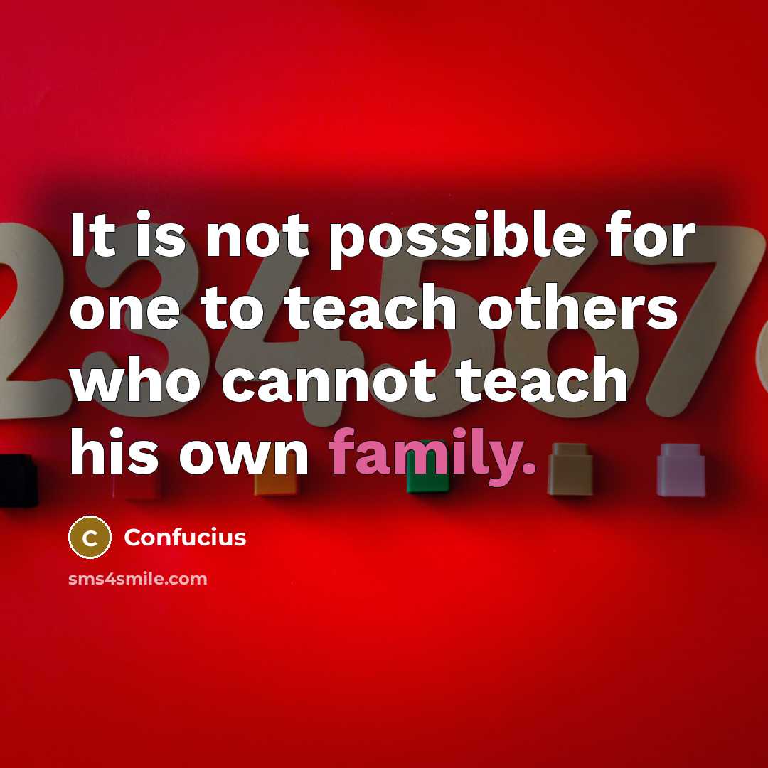 “It is not possible for one to teach others who…” quote by Confucius