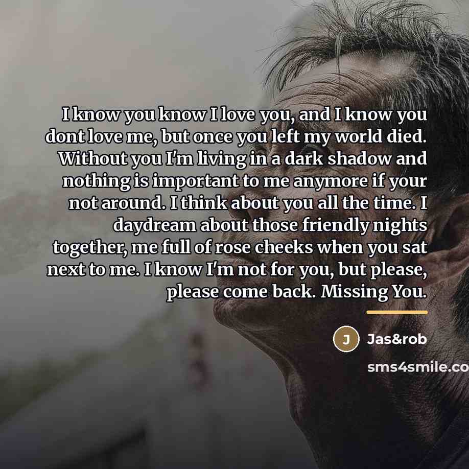 “I know you know I love you, and I know…” quote by Jas&rob