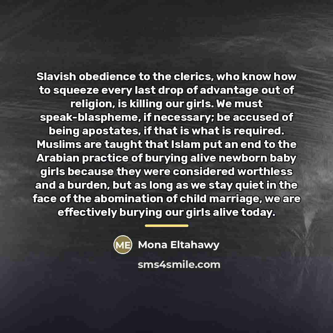 “Slavish obedience to the clerics, who know how to squeeze…” quote by Mona Eltahawy