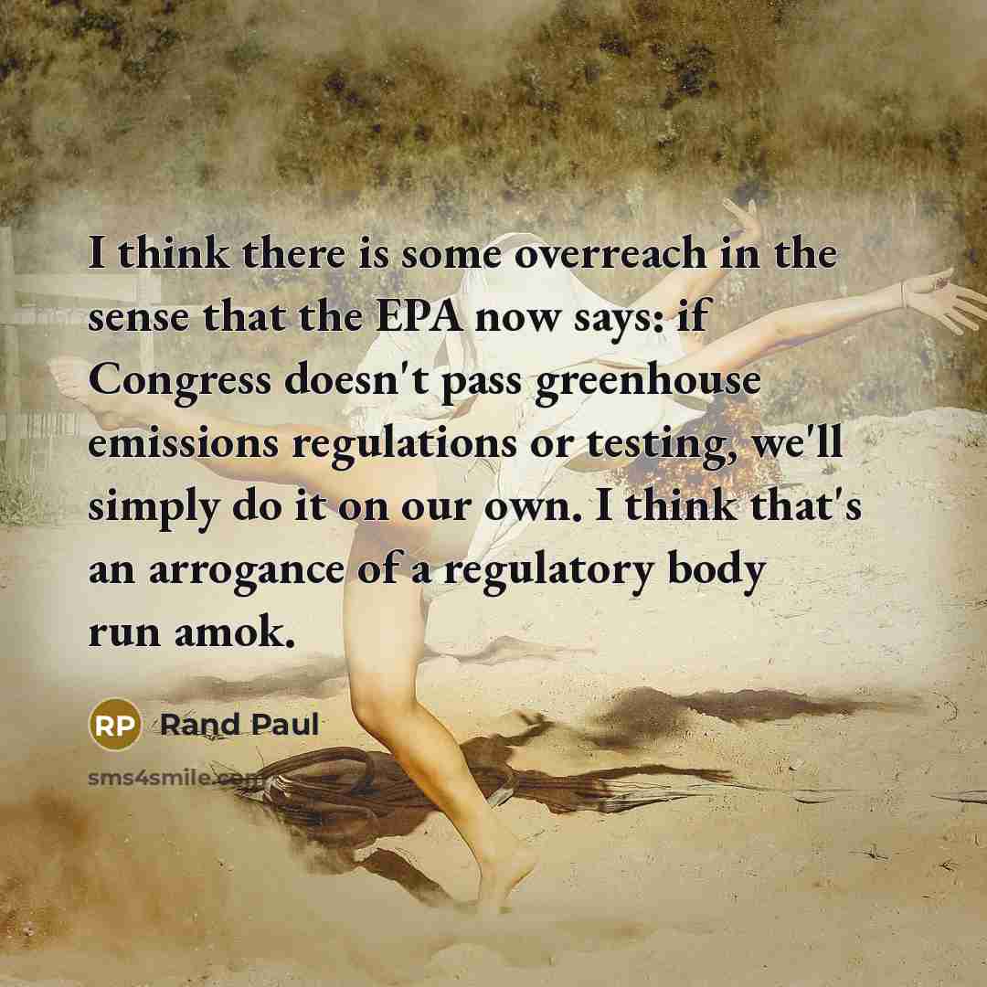 “I think there is some overreach in the sense that…” quote by Rand Paul
